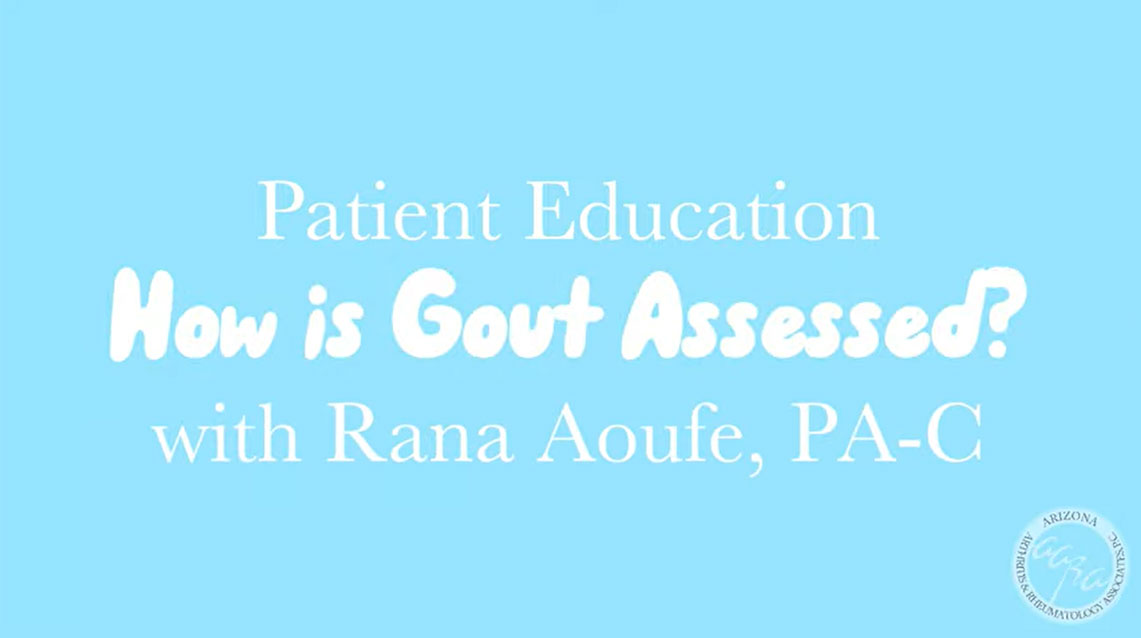 How is Gout Assessed?